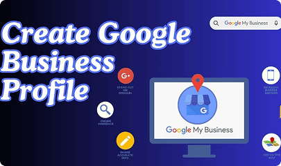 Create an Effective Google Business Profile: Step-by-Step Guide